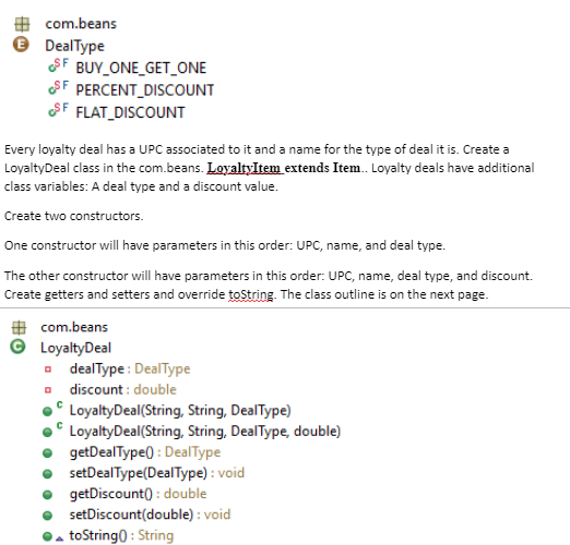 be creating classes and methods for a grocery store. Every item sold