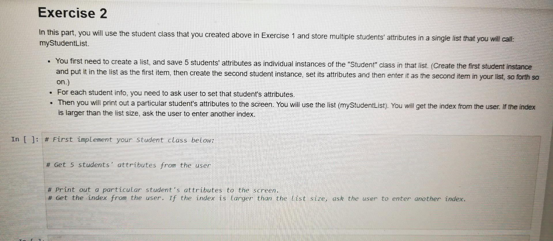  Python please In this part, you will use the student class