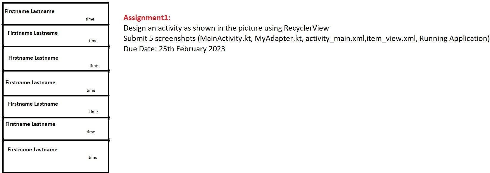  Assignment1: Design an activity as shown in the picture using RecyclerView