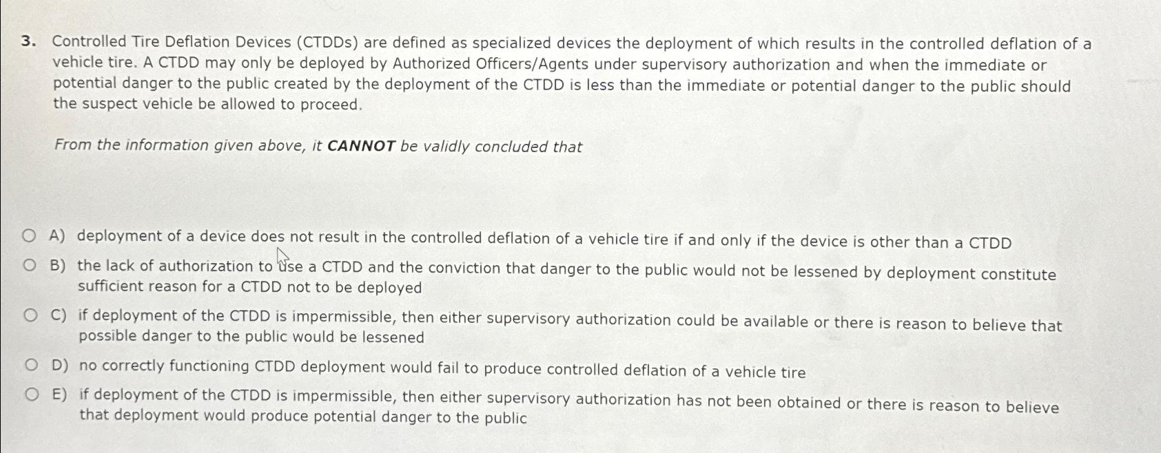  Controlled Tire Deflation Devices (CTDDs) are defined as specialized devices the