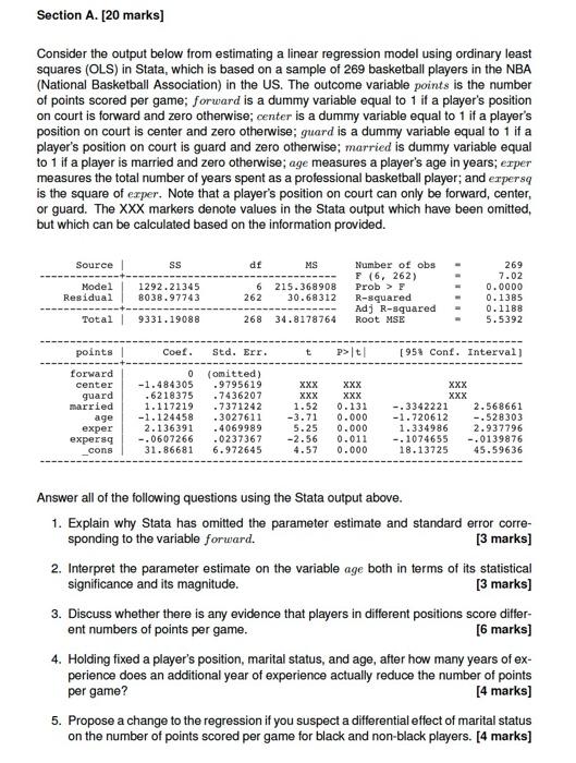  Consider the output below from estimating a linear regression model using