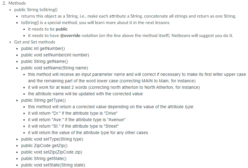 the 2 objects. Address ZipCode Attributes private String fiveDigit; private String plus4;