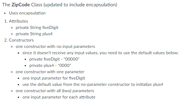 Constructors No-parameter One-parameter Two-parameter Methods String toString() Get/Set methods void display() void