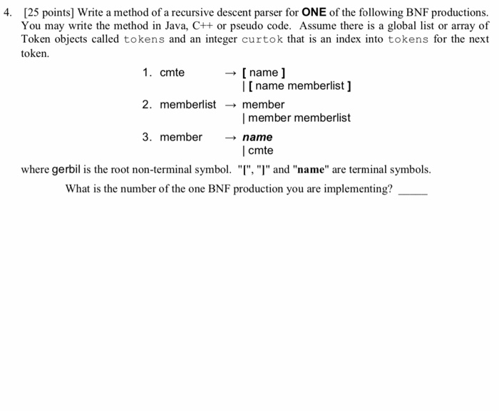  4. 125 points) Write a method of a recursive descent parser