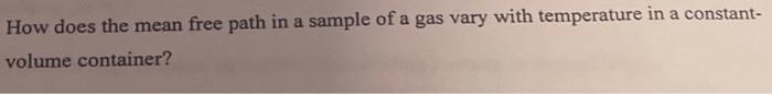 explain clearly How does the mean free path in a sample of