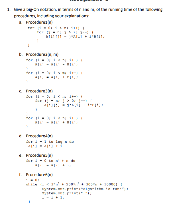Help with Big Oh notation Give a big-Oh notation, in terms of