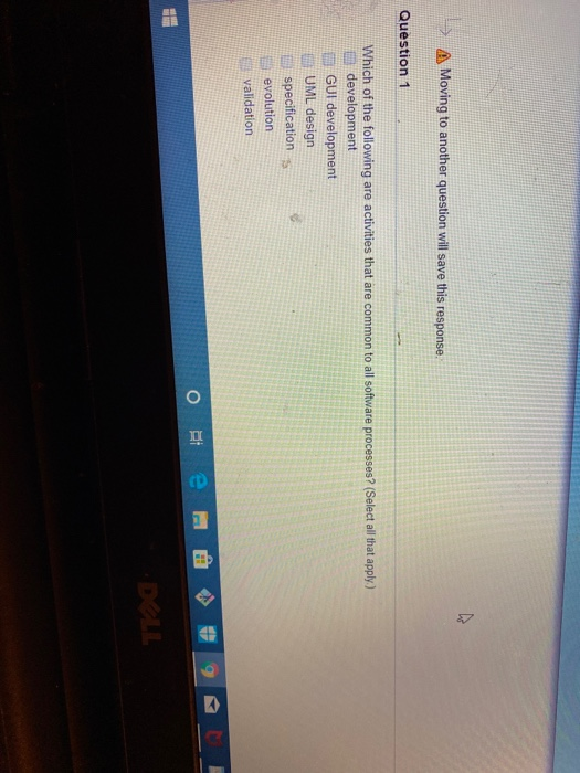  A Moving to another question will save this response. Question 1