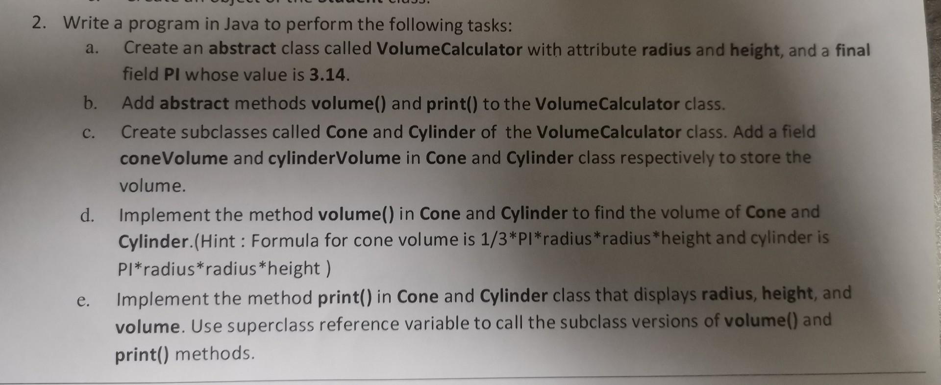  2. Write a program in Java to perform the following tasks: