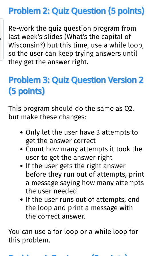  For all programs: comment your code, use format strings where appropriate,