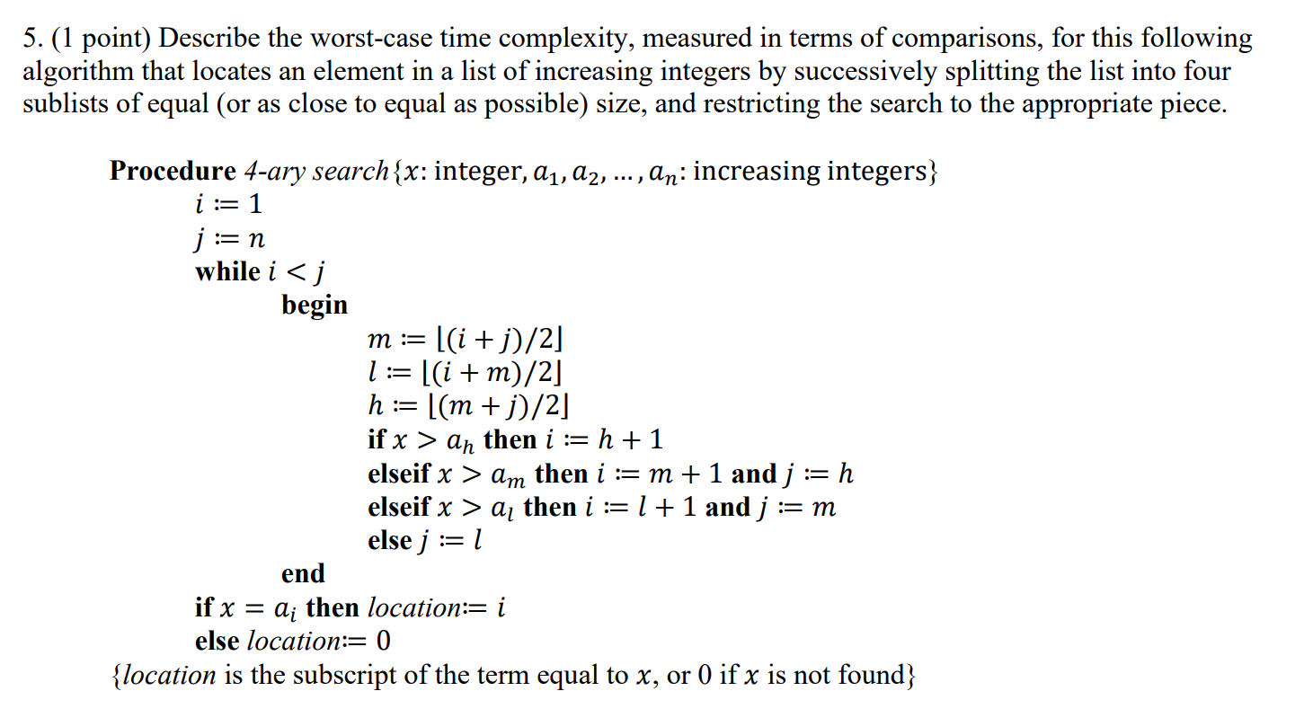  discrete math 2 question Describe the worst-case time complexity, measured in