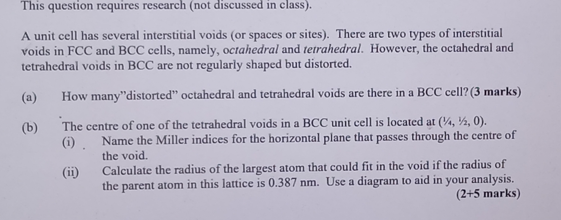  This question requires research (not discussed in class). A unit cell