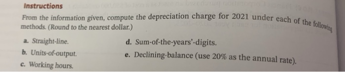 Corp. purchased machinery for $315,000 on May 1, 2020. It is estimated