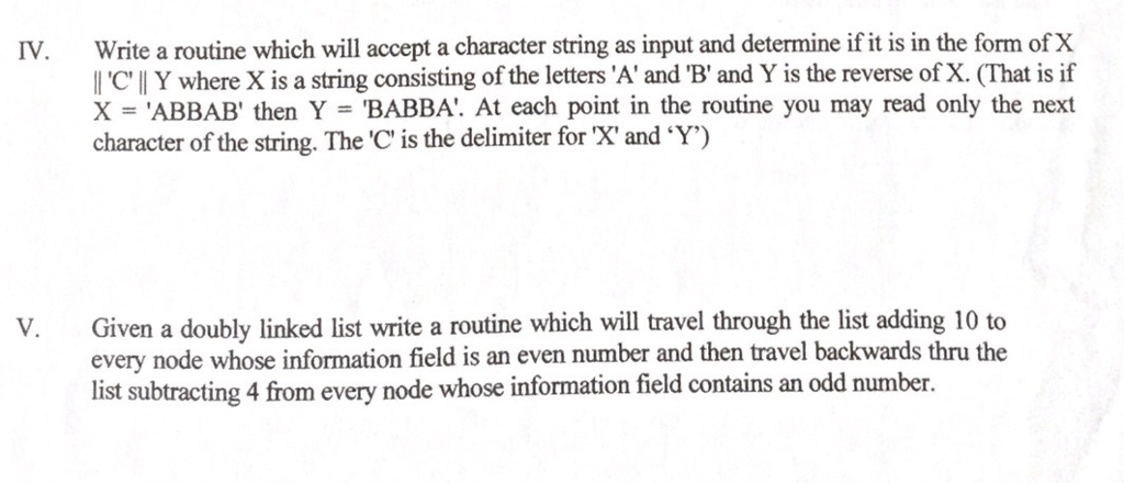  Write a routine which will accept a character string as input