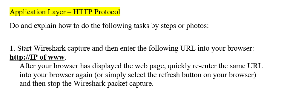  Application Layer - HTTP Protocol Do and explain how to do