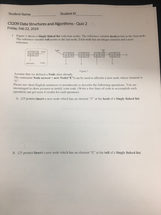  Student Name Student ID CS209 Data Structures and Algorithms-Quiz 2 Friday,