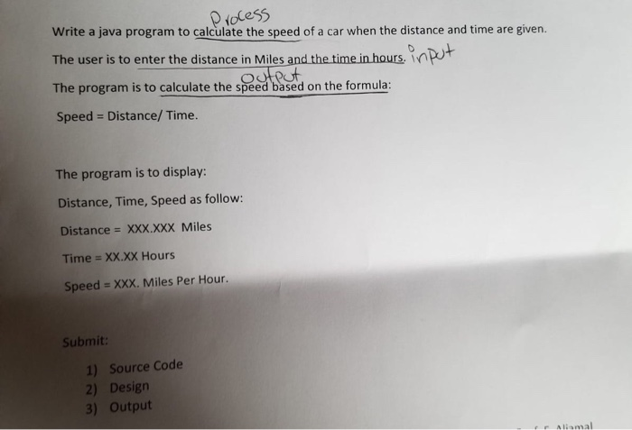  Process Write a java program to calculate the speed of a