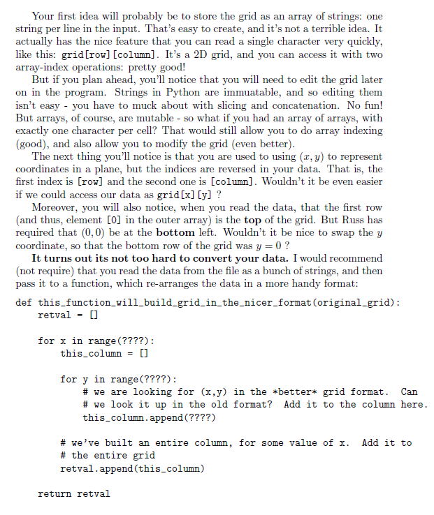 storing it into a 2D grid, and then searching through it. In