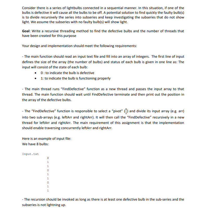 using java Consider there is a series of lightbulbs connected in a