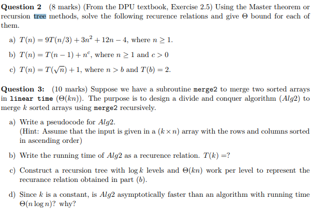 Question 2 (8 marks) (From the DPU textbook, Exercise 2.5) Using