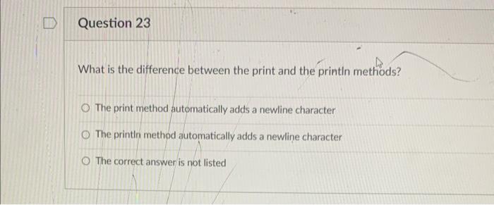  What is the difference between the print and the println methods?