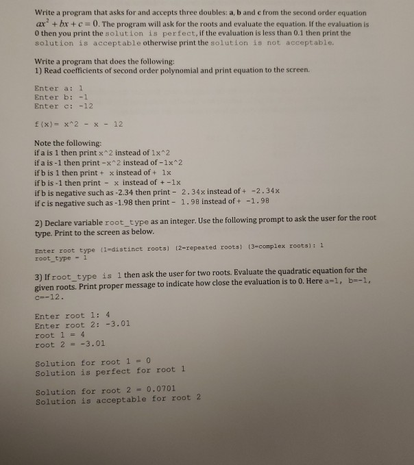  please help! thank you! Write a program that asks for and