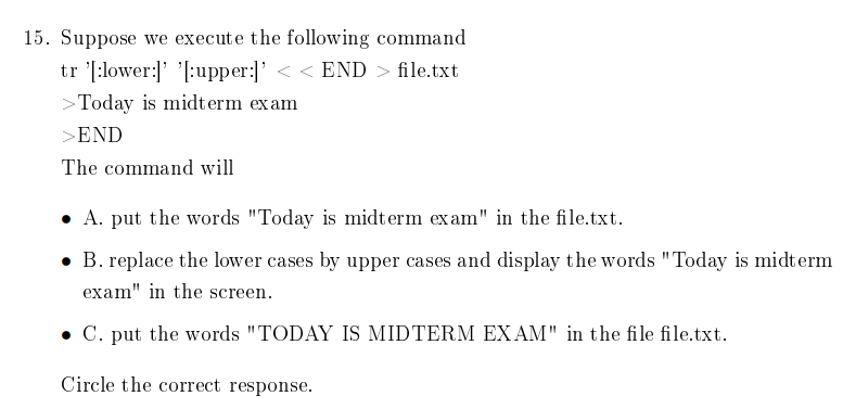 after the execution of this command? - A. The date and an
