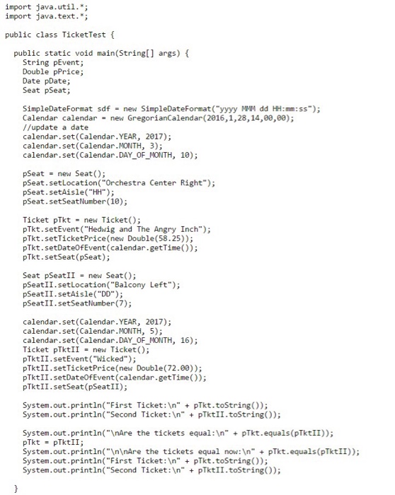 for this assignment per the two uml diagrams below. The TicketTest program