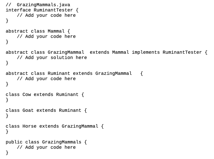 inheritance and interfaces. We will model three grazing farm animals, namely Cows,