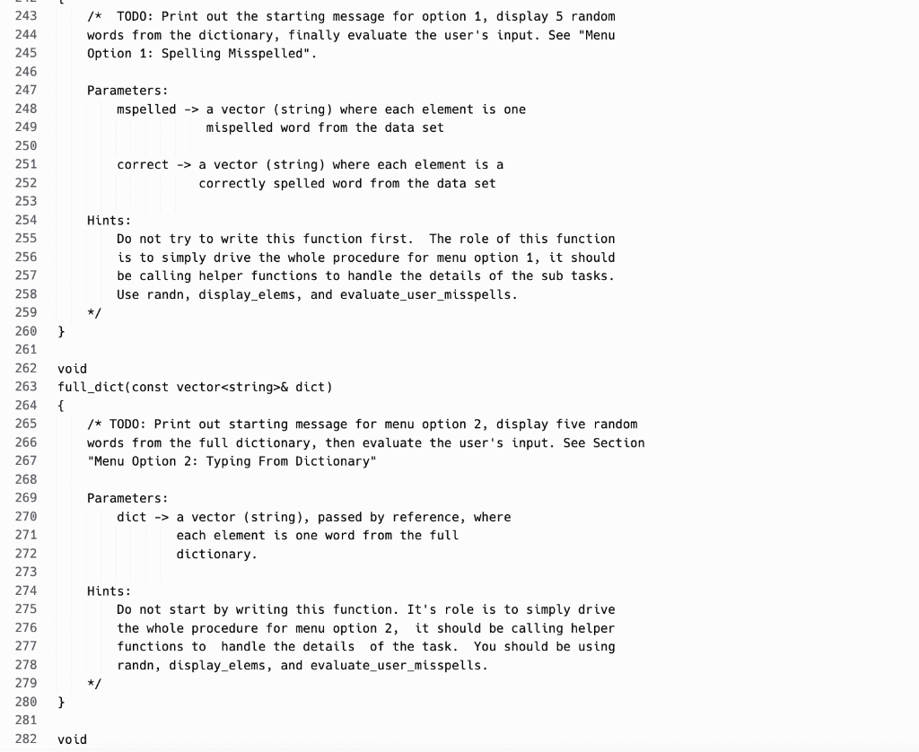 removed the body of most of the functions. In later sections, we