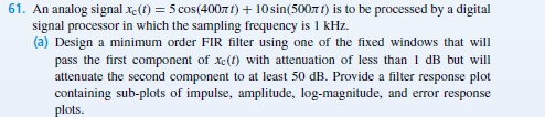  Please provide a matlab code, and explain the steps. Thanks! 