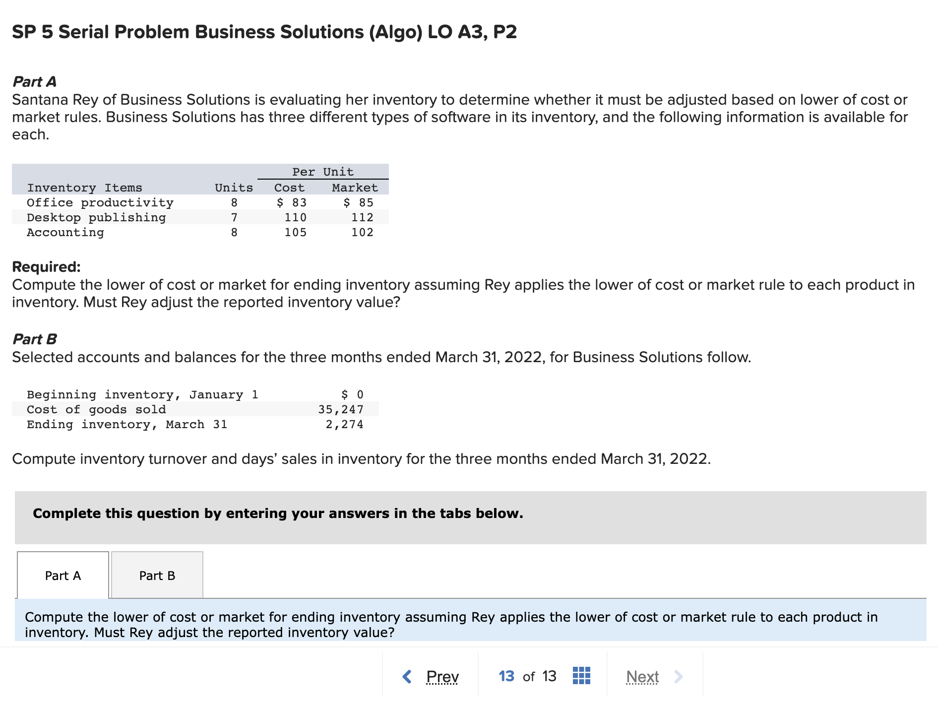Any Help!! SP 5 Serial Problem Business Solutions (Algo) LO A3, P2