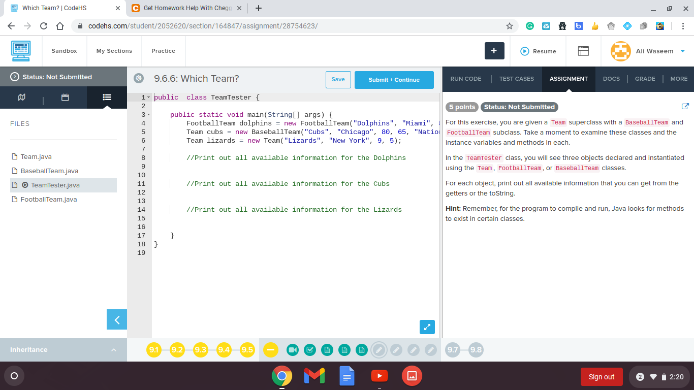 instance variables and methods in each. In the TeamTester class, you will
