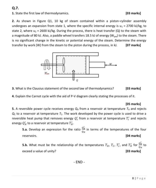  Q.7. 1. State the first law of thermodynamics. [03 marks] 2.