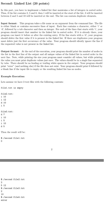  Linux C programming Second: Linked List (20 points) In this part,
