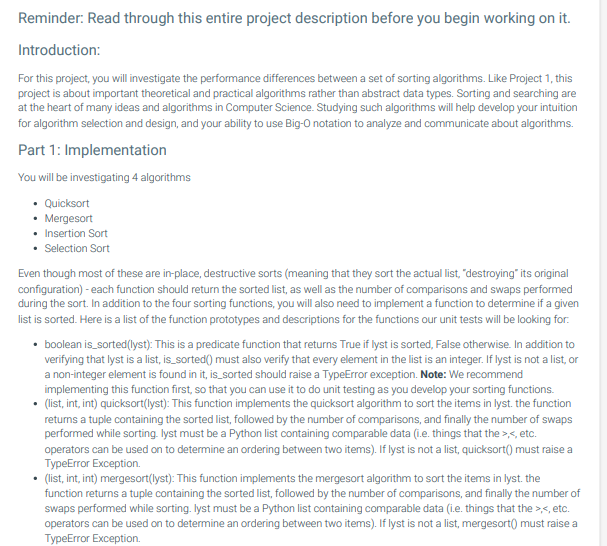 Reminder: Read through this entire project description before you begin working