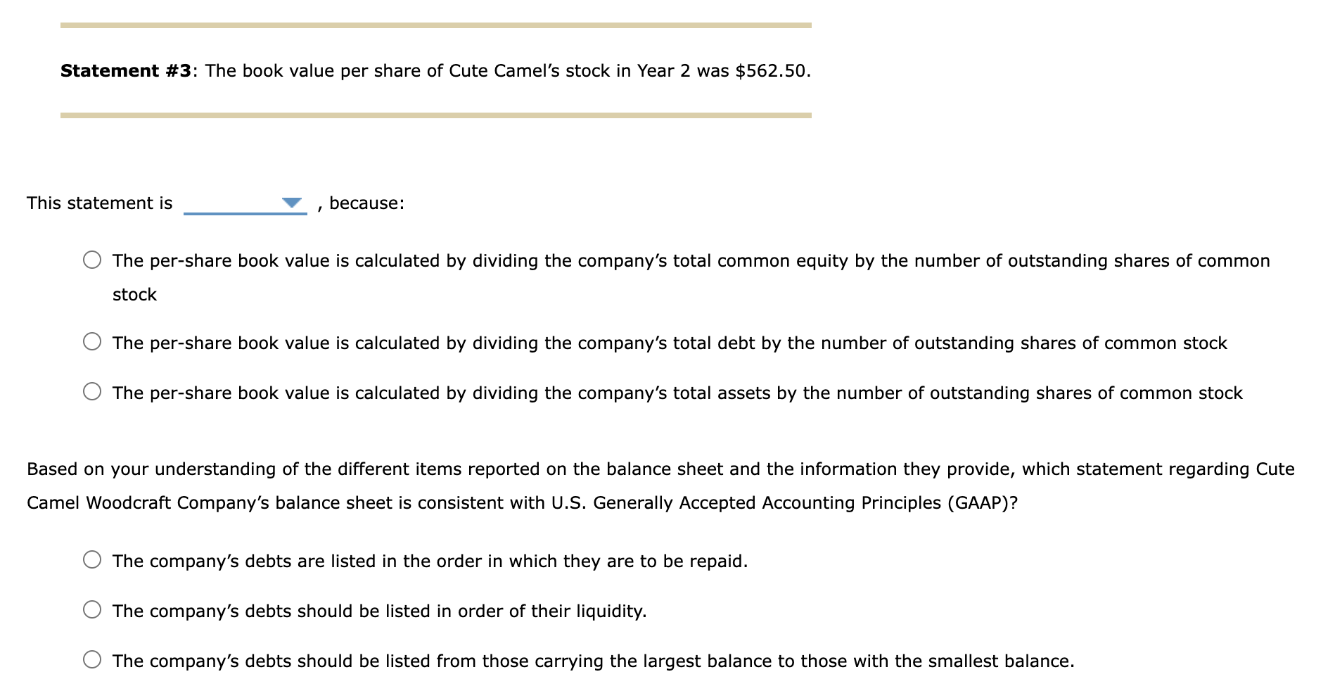 of the following statements, then identify the selection that best interprets the