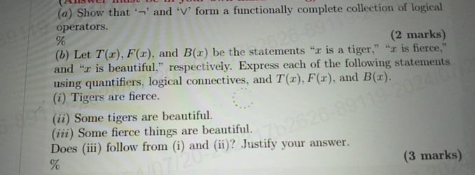  (a) Show that ' not ' and 'V' form a functionally
