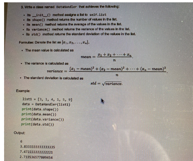 THIS IS PYTHON PLEASE LOOK OVER THIS CODE class DataHandler: def __init__(self,list_item):