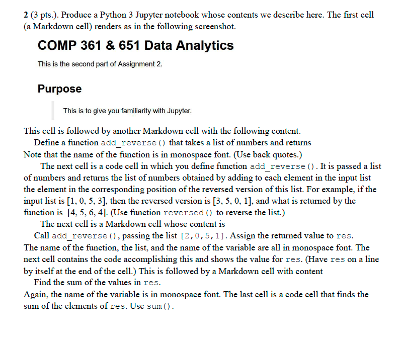 Produce a Python 3 Jupyter notebook whose contents we describe here. The