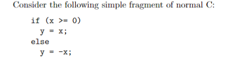 Problem: Convert a C program to a "Goto-C" program. Read the following