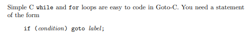 a programming language that is C with the following modifications: The only