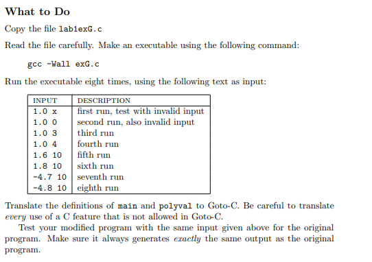 else while for do switch && || Goto-C does not have ?: