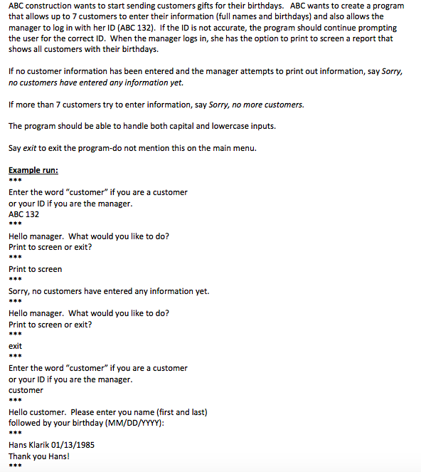 PLEASE HELP. JAVA PROGRAM. THANKS ABC construction wants to start sending customers