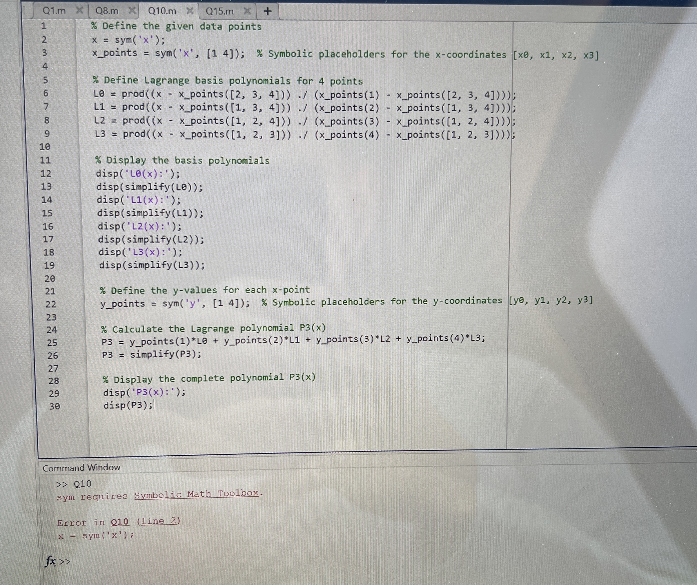  sym requires Symbolic Math Toolbox. Error in 210(line 2) x=sym('x'); how