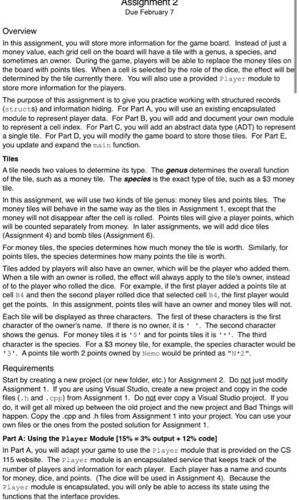  Assignment 2 Due February 7 Overview In this assignment, you will