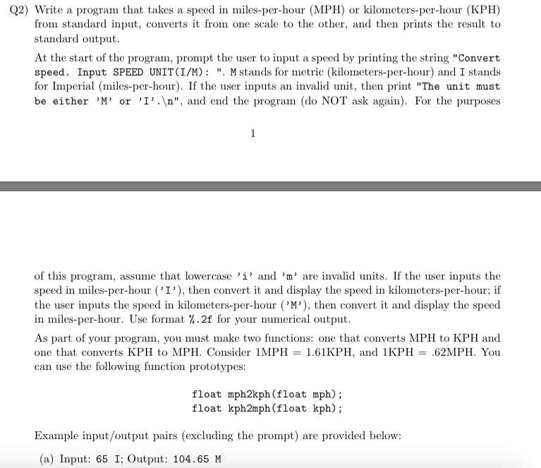  Q2) Write a program that takes a speed in miles-per-hour (MPH)