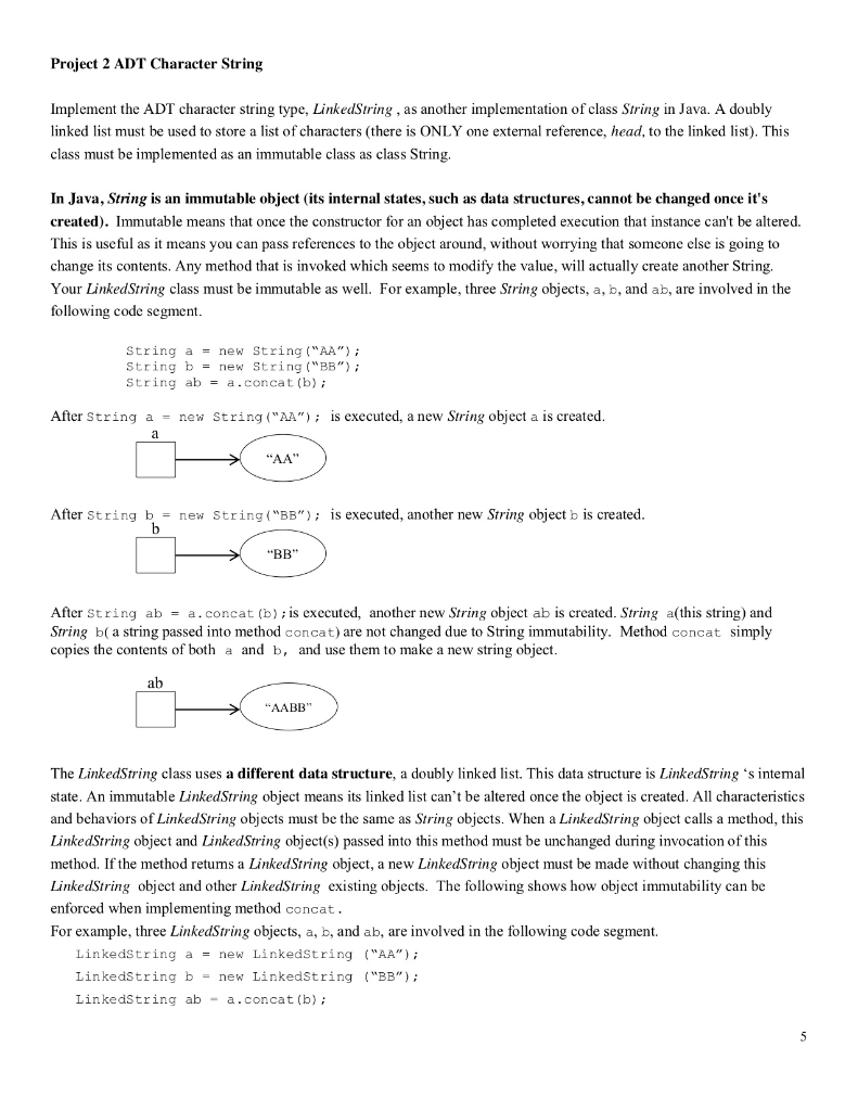  Project 2 ADT Character String Implement the ADT character string type,