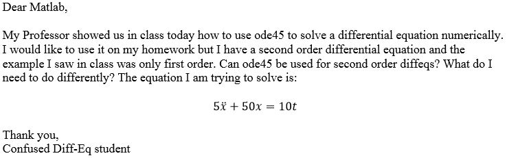 Please write code in matlab with annotations. Dear Matlab, My Professor showed