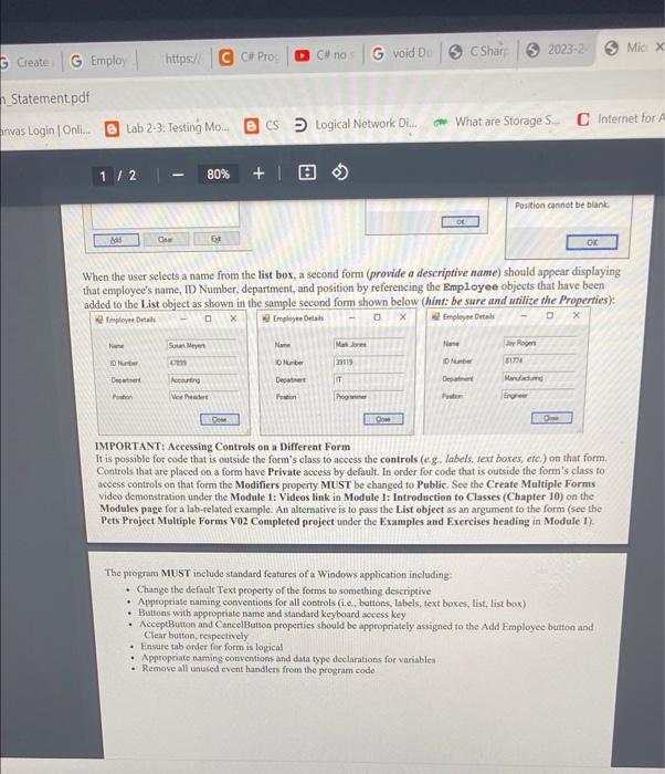 with a class named Employee, which contains the following-: - Private fields