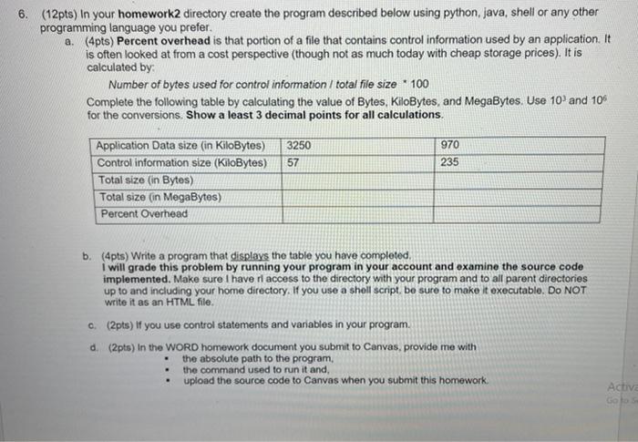  6. (12pts) In your homework2 directory create the program described below